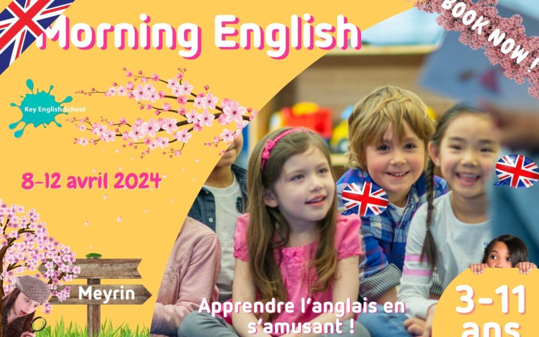 MEYRIN – MORNING ENGLISH – AVRIL 2024